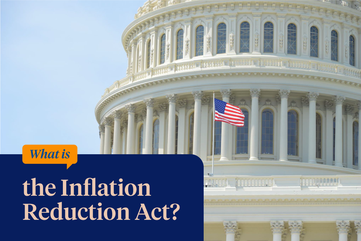 What You Need to Know about the Inflation Reduction Act Partners In